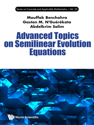 cover image of Advanced Topics On Semilinear Evolution Equations